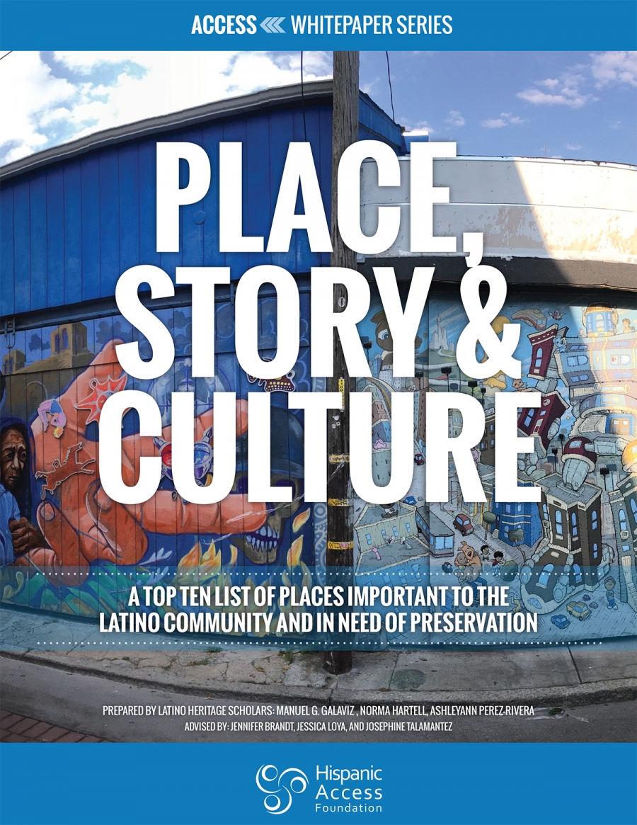 PLACE, STORY &amp; CULTURE: A Top Ten List of Places Important to the Latino Community and in Need of Preservation